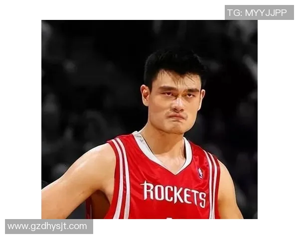 中国足球明星姚明的职业生涯成就与影响力全面解析